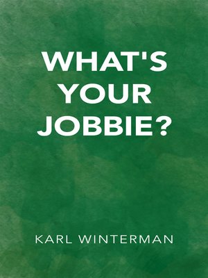 cover image of What's Your Jobbie?